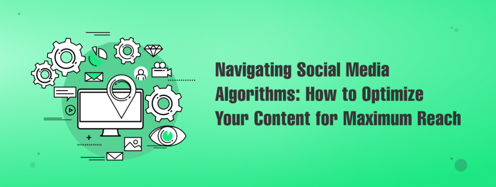 Social media algorithms decoded with visual icons showing engagement strategies and steps to boost content reach.