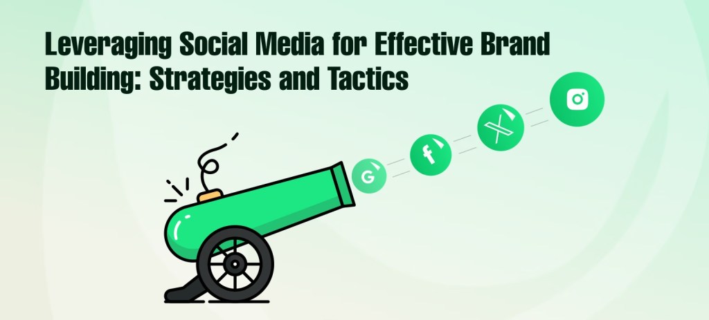 Leverage social media for branding strategies infographic