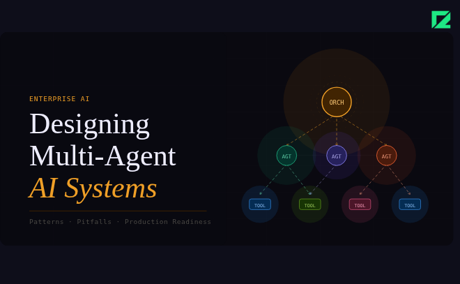 Designing Multi-Agent AI Systems for Enterprise: Patterns, Pitfalls, and Production Readiness